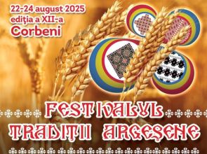 Ediția a XII-a a Festivalului „Tradiții Argeșene” va avea loc în perioada 22 – 24 august 2025, la Corbeni