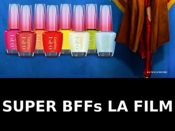 „SUPER BFFS LA FILM” – Concurs O.P.I. și Supergirl, la Cinema Trivale