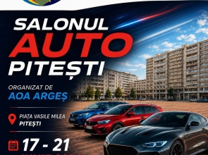 SALONUL AUTO PITEȘTI 2026 organizat de A.O.A. Argeș: Cinci zile de inovație auto, test drive-uri și noi tehnologii în centrul Piteștiului!