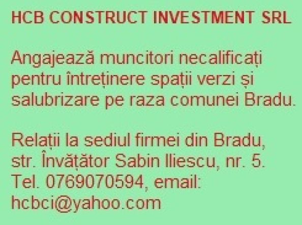 Anunț de angajare – HCB CONSTRUCT INVESTMENT SRL